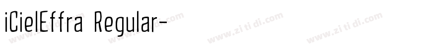 iCielEffra Regular字体转换